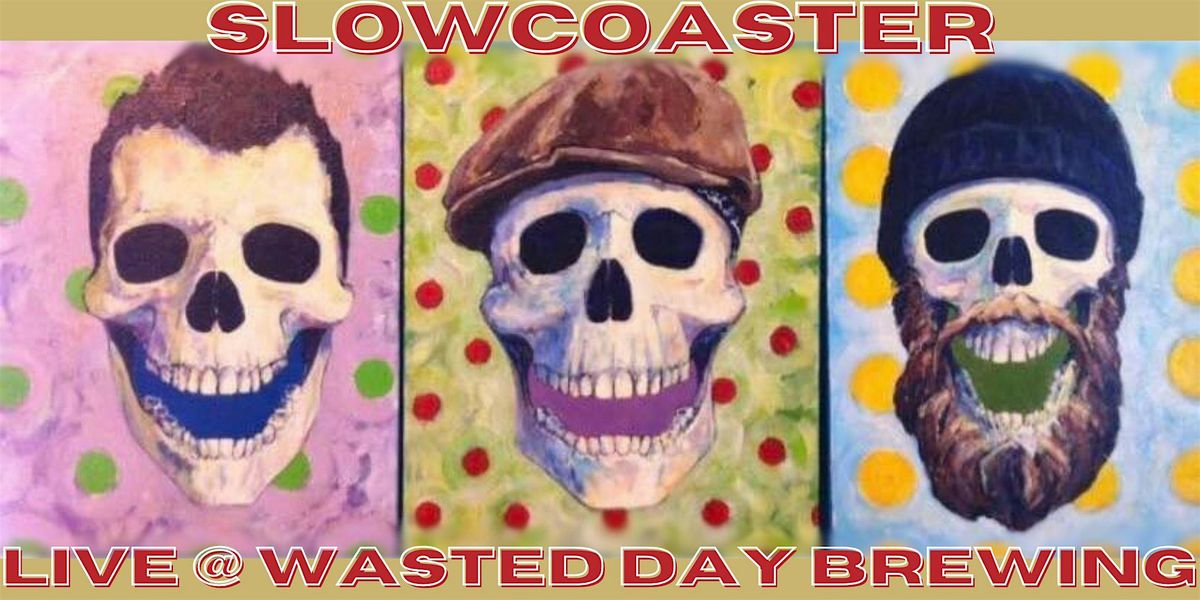 Boxing Day @ WDB with SLOWCOASTER