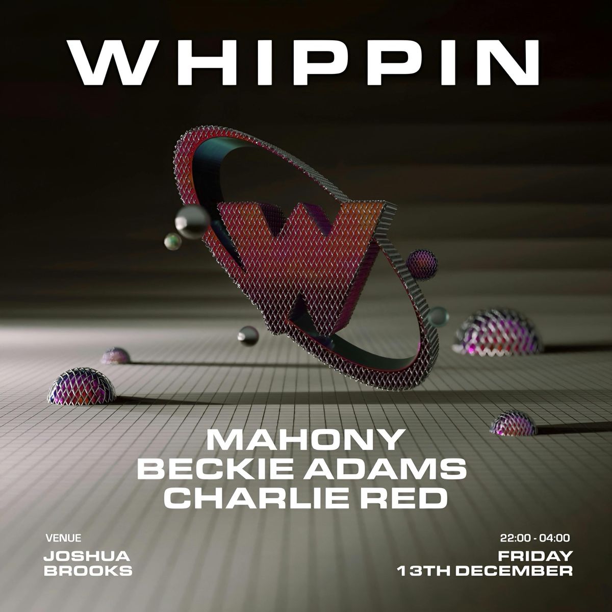 Whippin' presents Mahony + Support