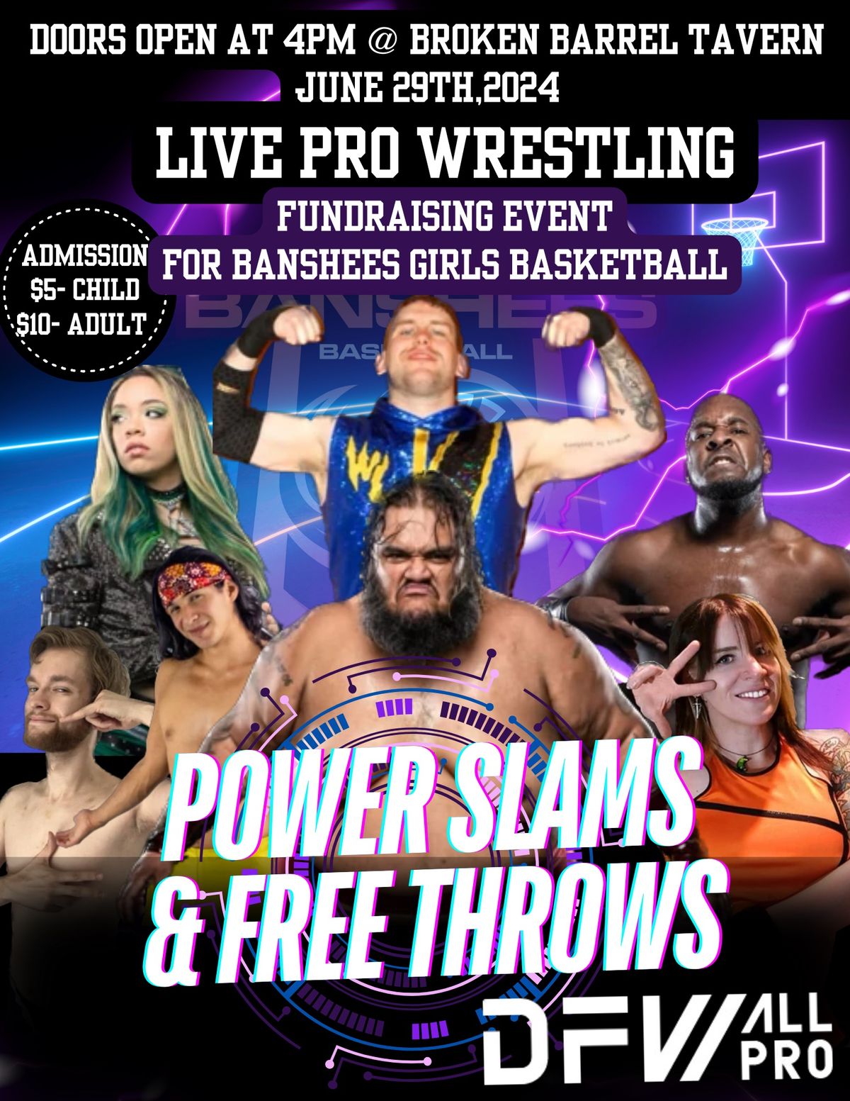 Live Pro Wrestling: Power Slams & Free Throws