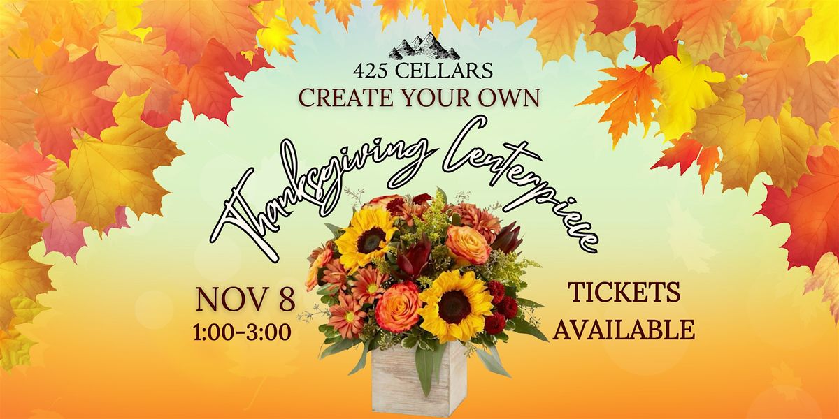 Create Your Own Thanksgiving Centerpiece