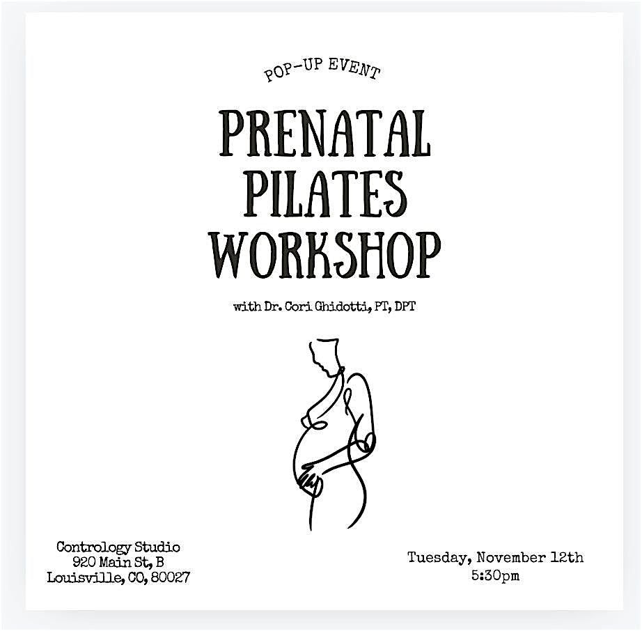 Prenatal Pilates Pop-Up Event w\/ Dr. Cori Ghidotti