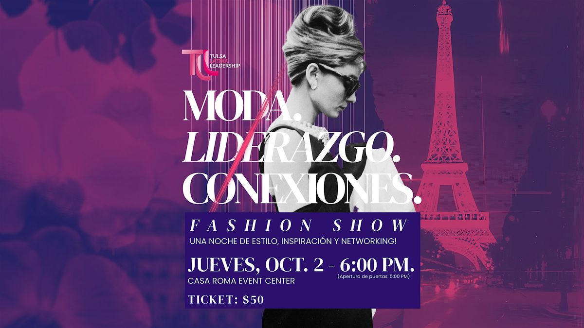 Tulsa Latina Leadership 2nd Annual Fashion Show