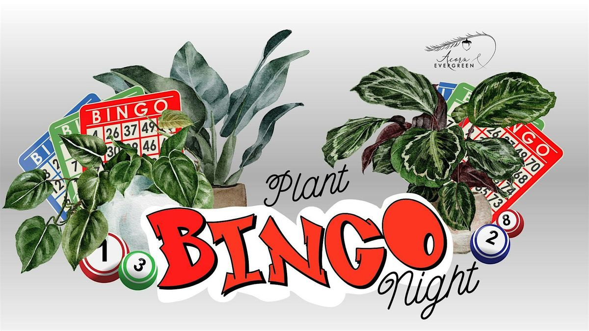 Plant Bingo Night