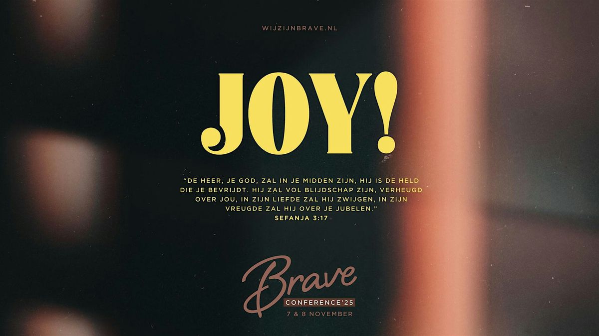 Brave Conference 2025 - JOY