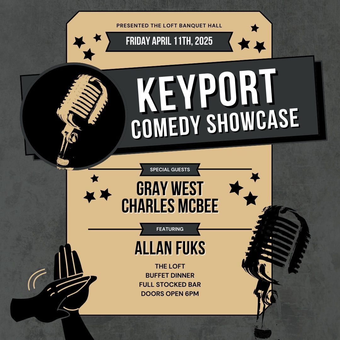 Keyport Comedy Showcase @ The Loft \ud83d\udd25\ud83c\udf7b\ud83c\udfa4