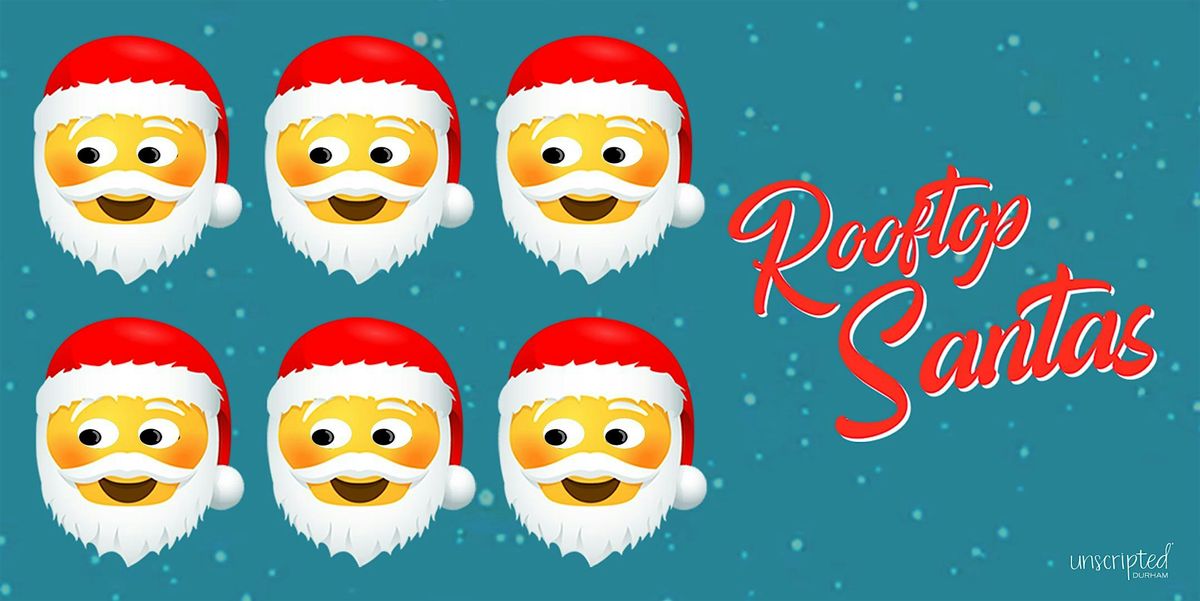 Rooftop Santas : A Santapalooza at Unscripted