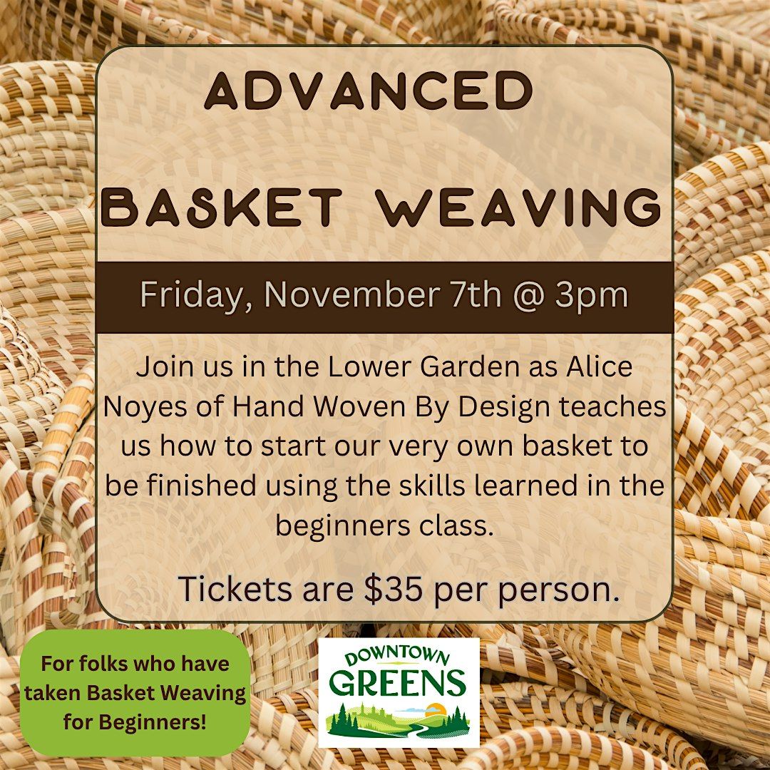 Advanced Basket Weaving
