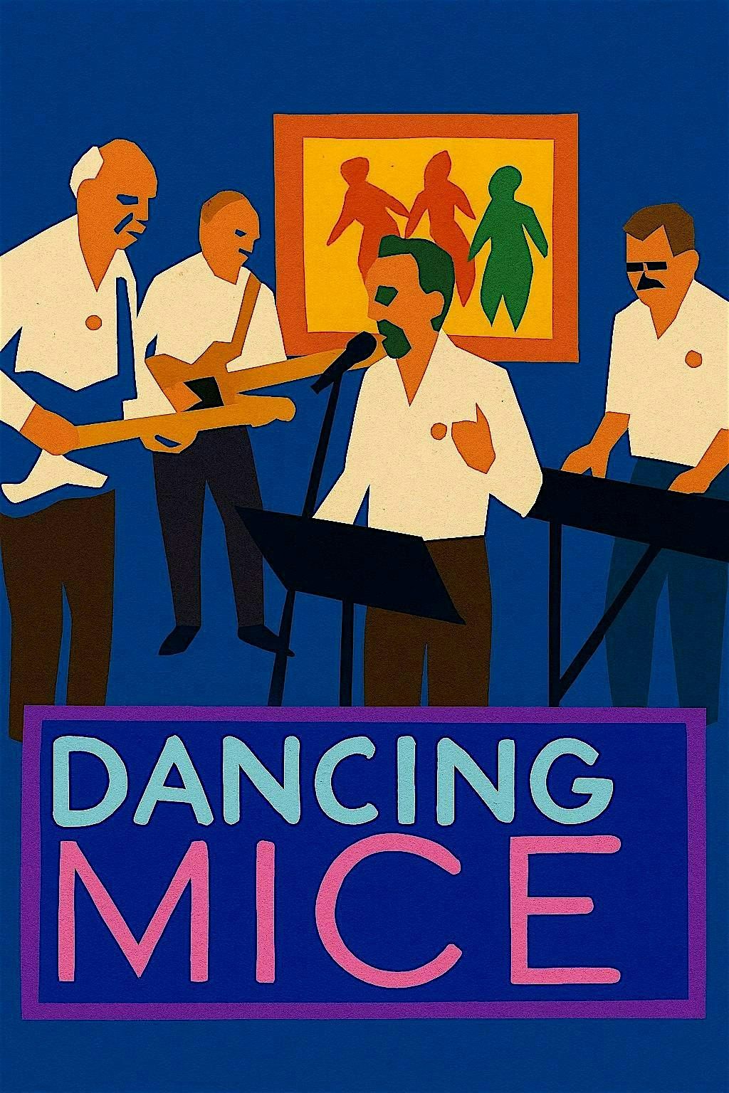 Dancing Mice plus Special Guest Adam Stafford