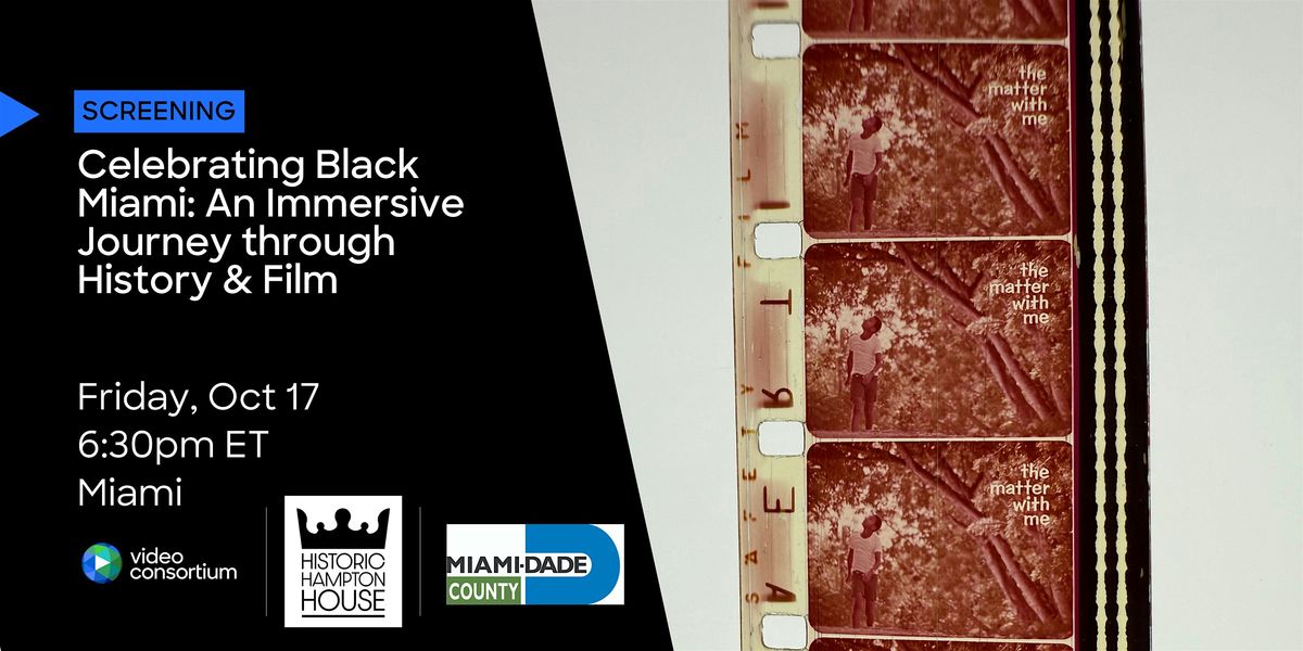 Celebrating Black Miami: An Immersive Journey through History & Film