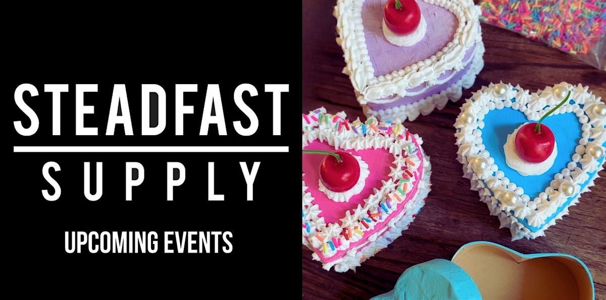 Faux Cake Decorating Workshop: Decorate a Heart Box