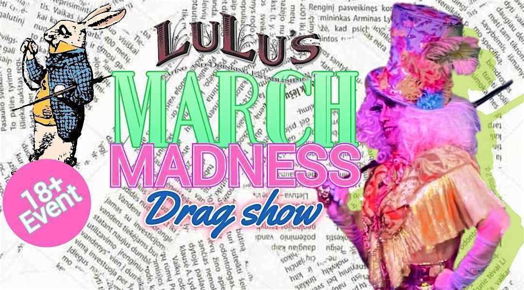 March Madness Drag Show