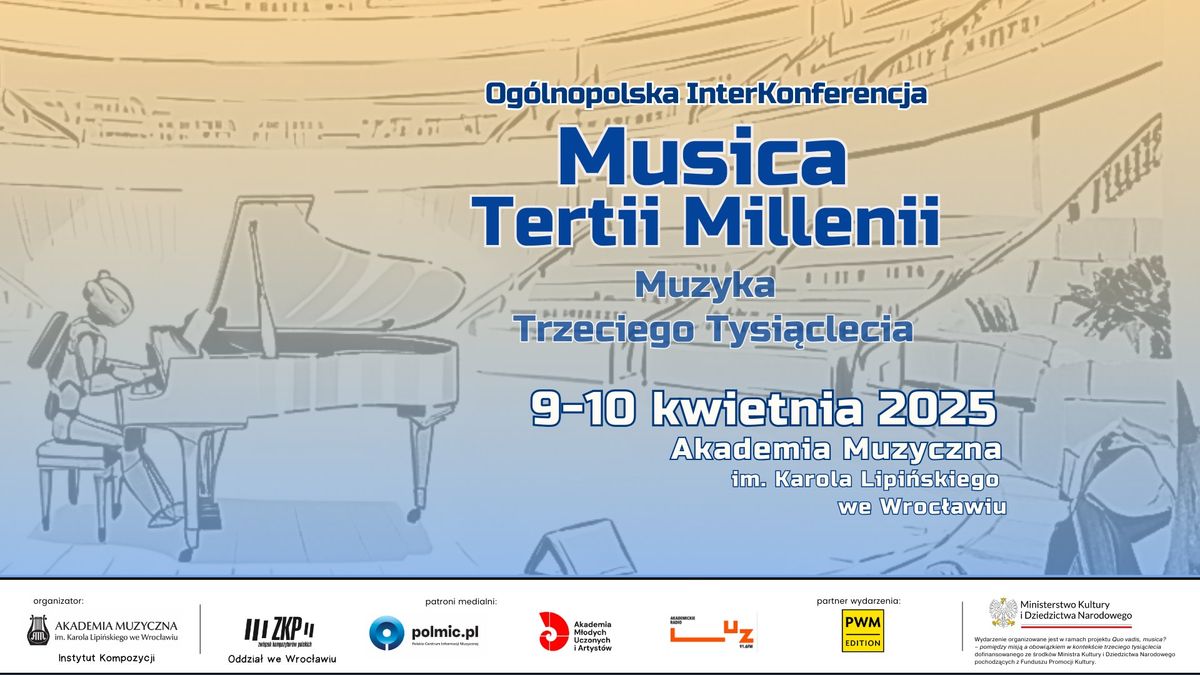 Og\u00f3lnopolska InterKonferencja \u201eMusica Tertii Millenii\u201d