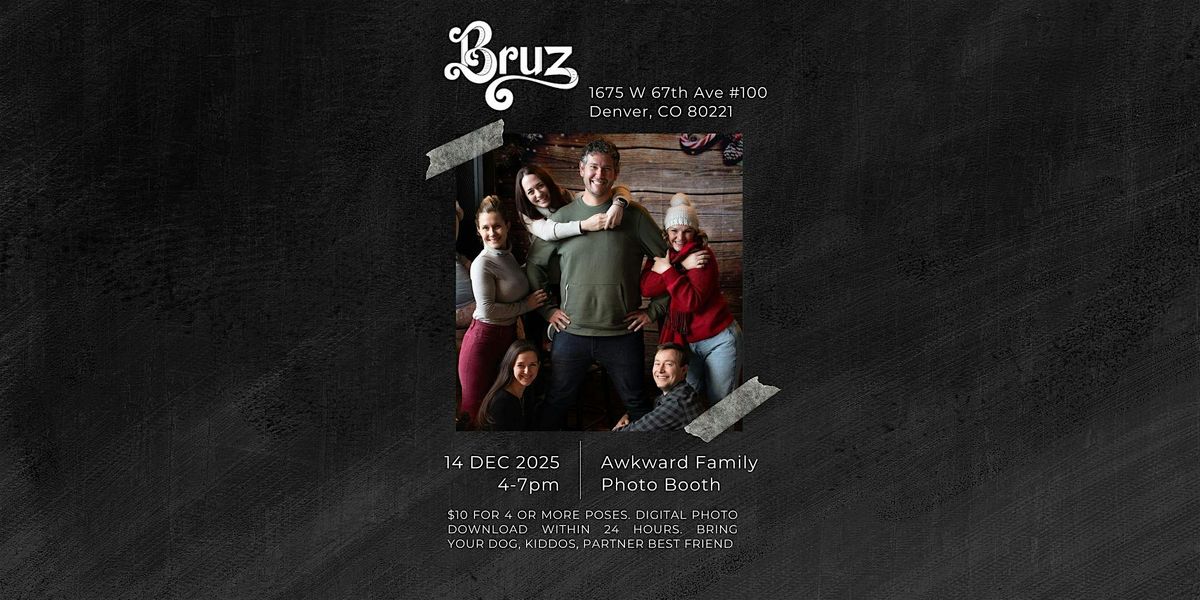 Bruz Beers Awkward Family Photo Booth