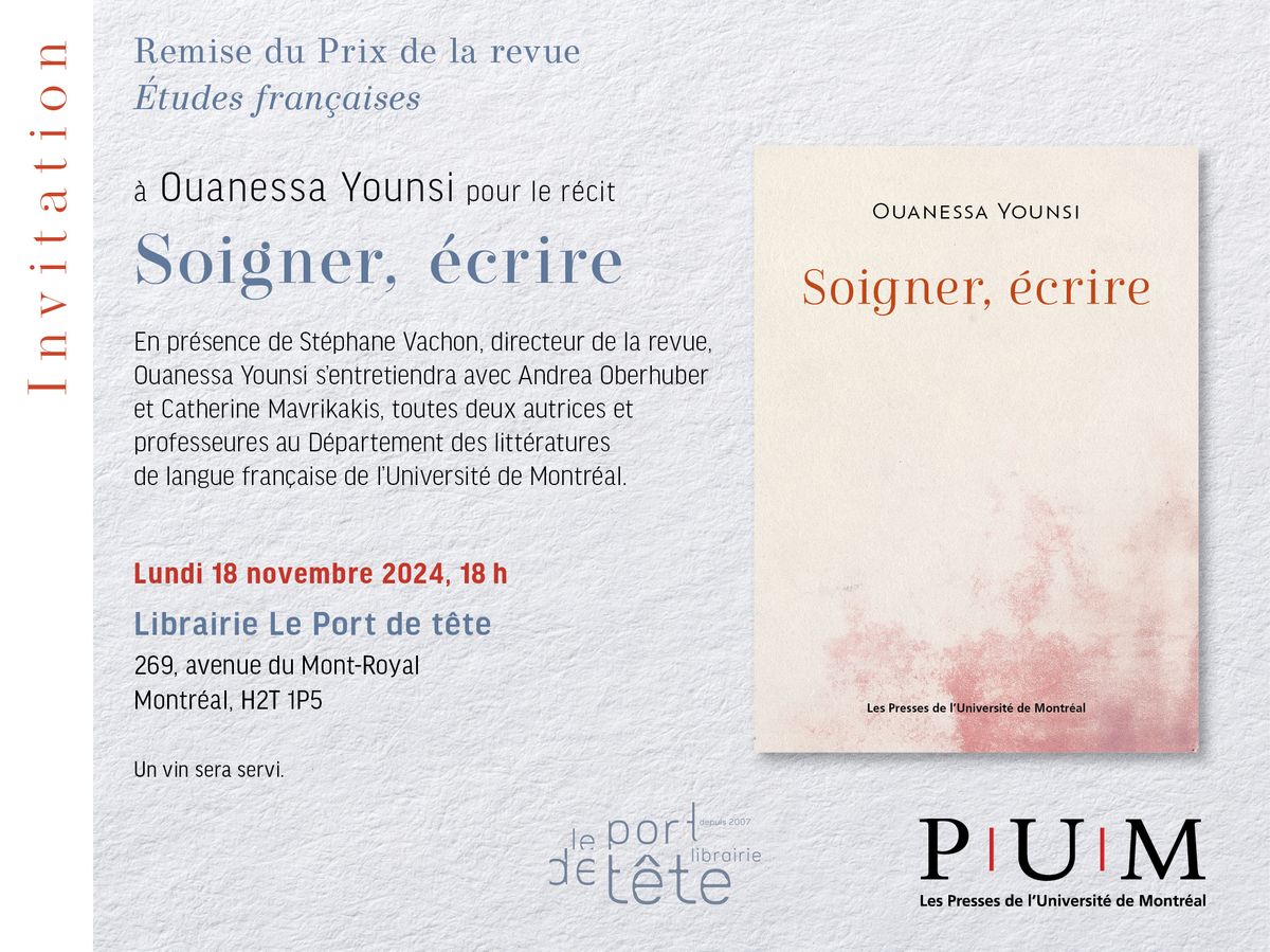 Remise du Prix de la revue \u00c9tudes fran\u00e7aises \u00e0 Ouanessa Younsi pour le r\u00e9cit Soigner, \u00e9crire