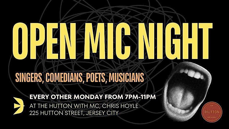 Open Mic Monday at The Hutton