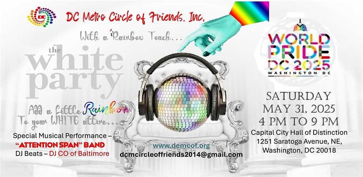 WORLD PRIDE DC 2025 - WHITE PARTY with a RAINBOW TOUCH