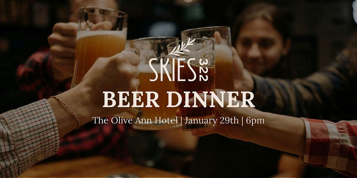 Skies 322 Beer Dinner