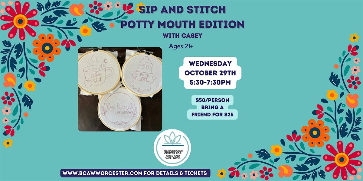 Sip and Stitch, Potty Mouth Edition
