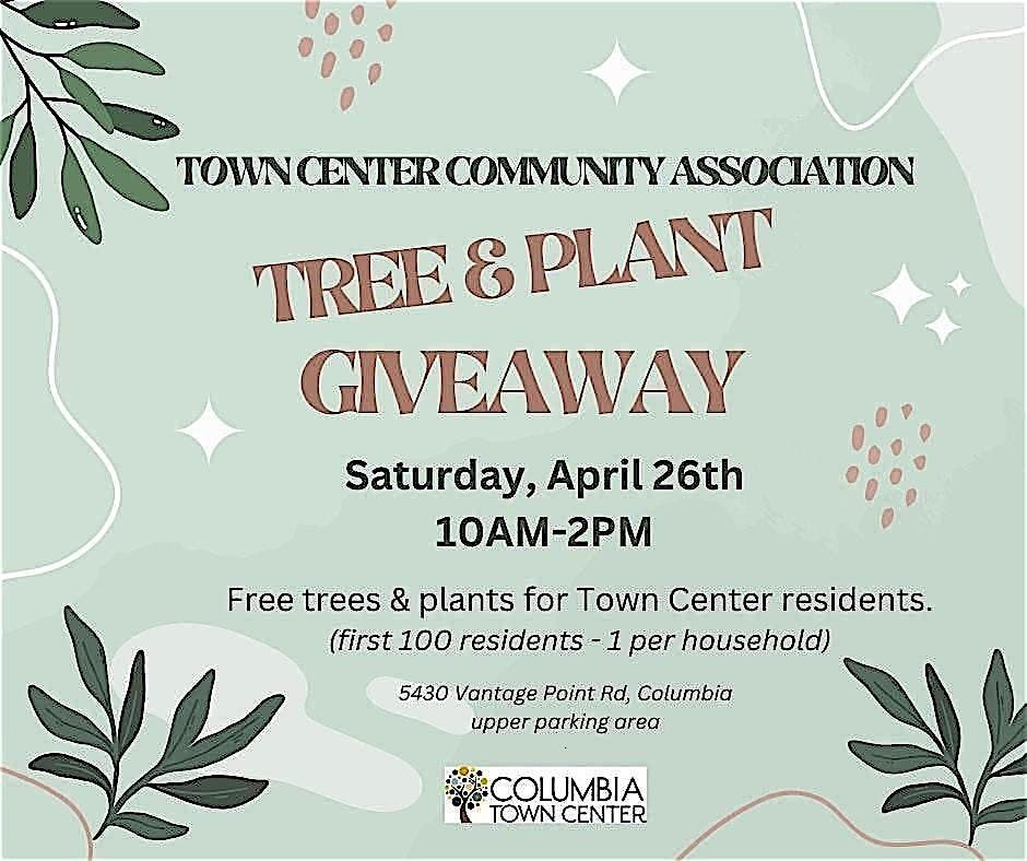 Town Center's TREE & PLANT giveway!