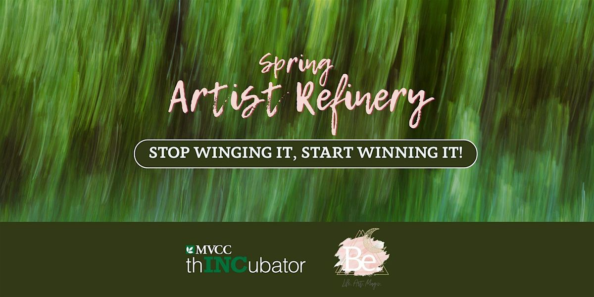 The Artist Refinery | Stop Winging It & Start Winning It