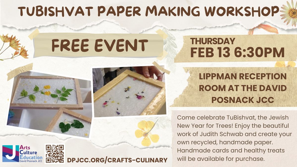 Craft & Culinary Events: Tu Bishvat Paper Making