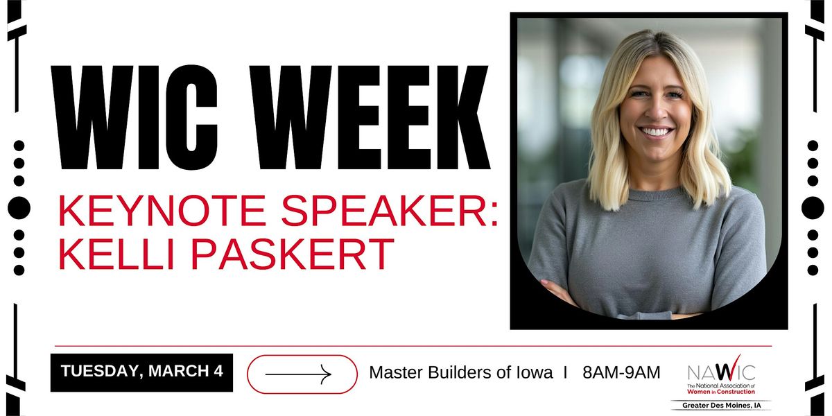 2025 WIC Week Speaker: Kelli Paskert