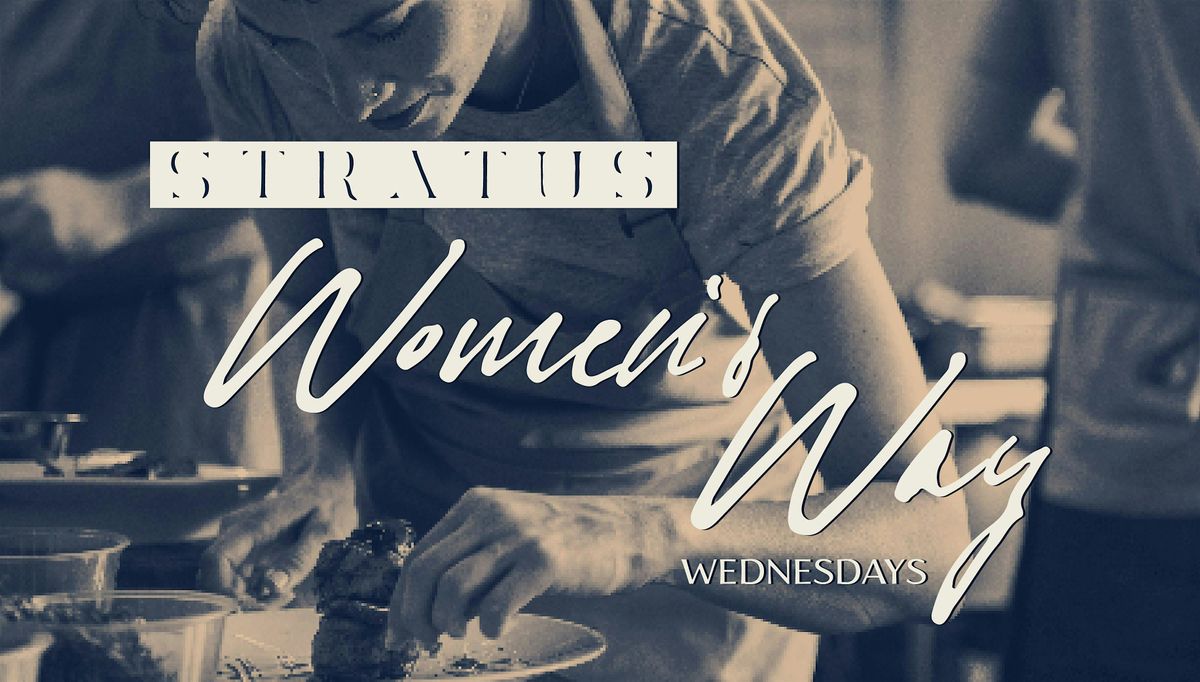 Women's Way Wednesday Finale Soiree at Stratus Rooftop Lounge