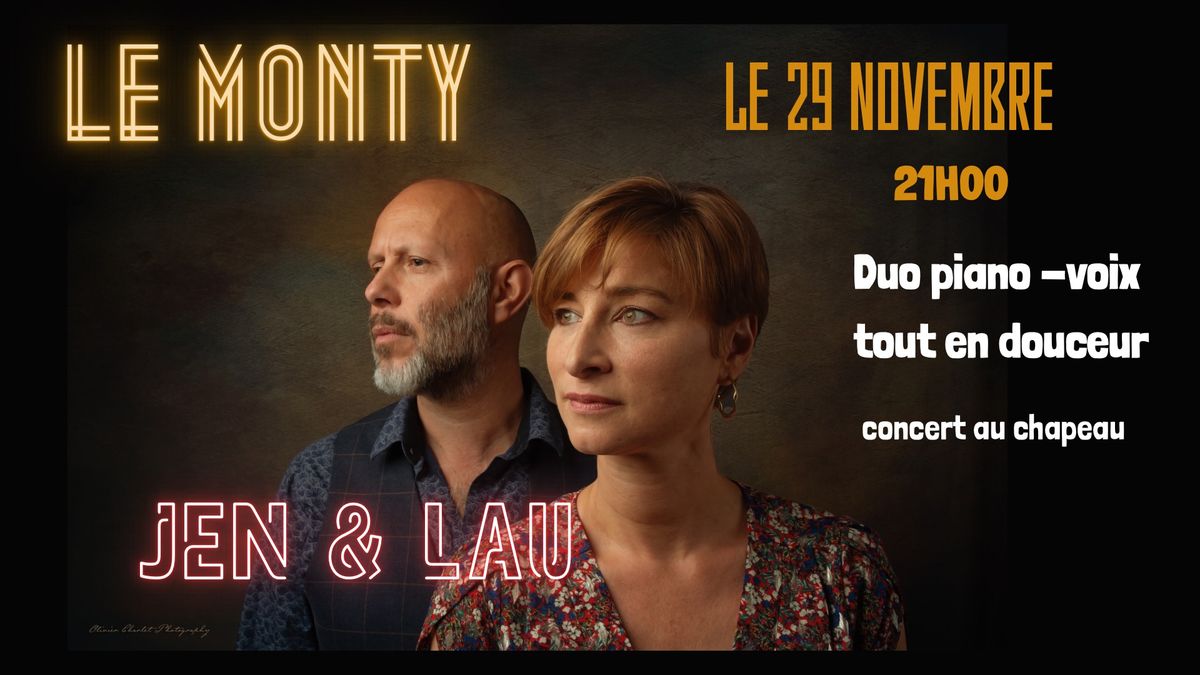 Concert Jen & Lau  au Le Monty 