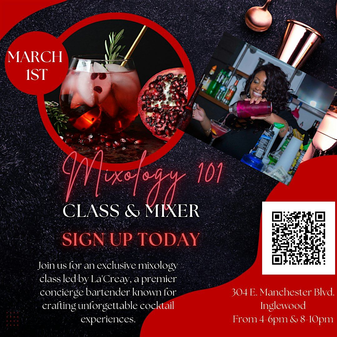 Mixology 101 Workshop & Mixer