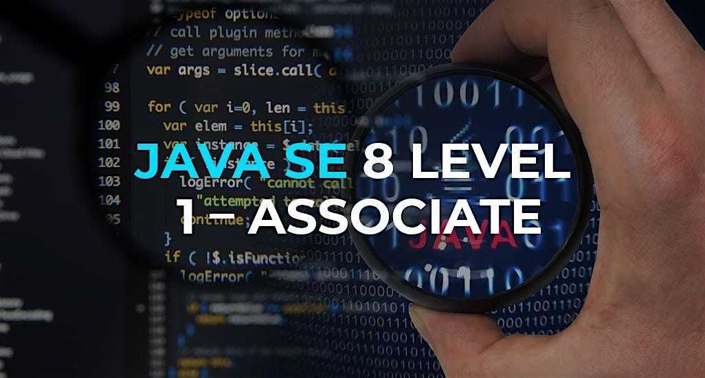 Java SE 8 Programmer 1 Course (Oracle Certified Associate) @ Edinburgh.