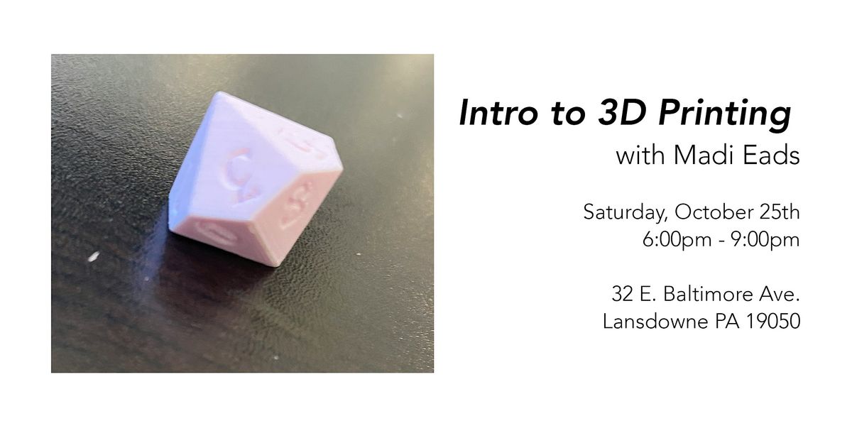 Intro to 3D Printing