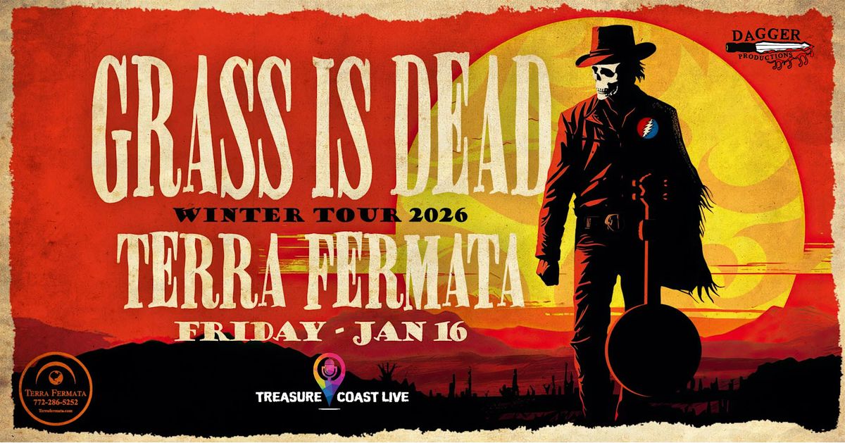 GRASS IS DEAD live at Terra Fermata 1\/16\/26