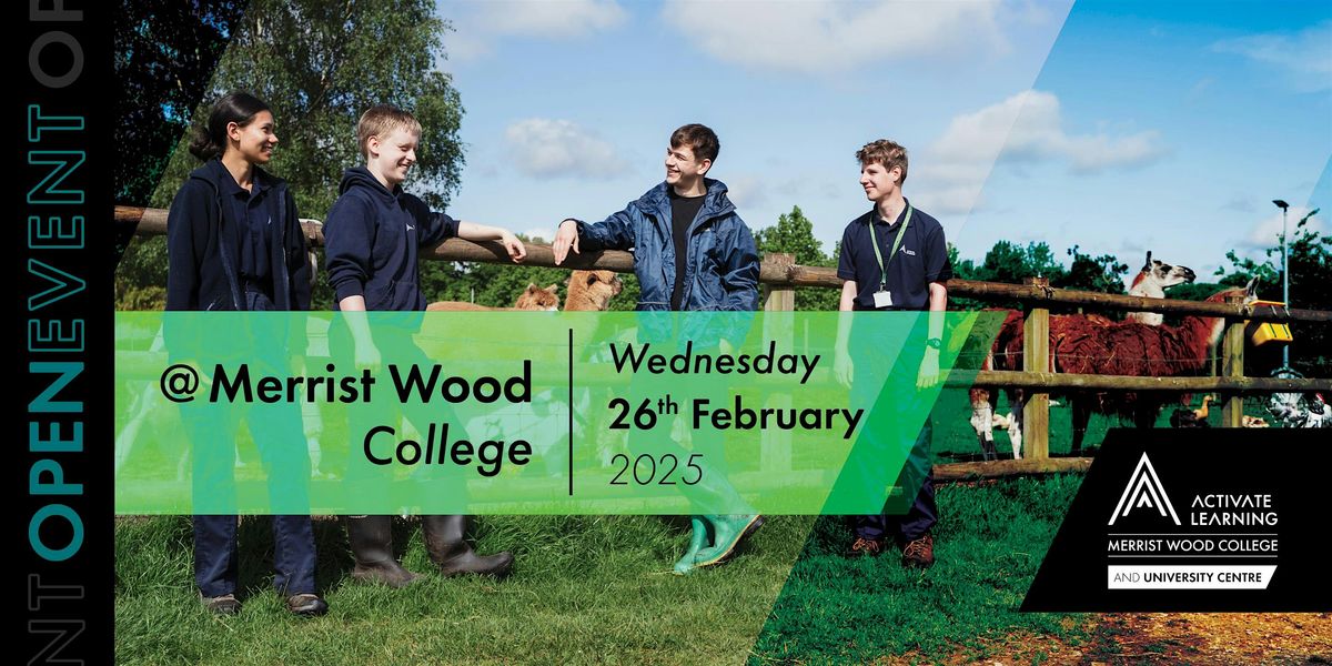 Merrist Wood College February Open Event