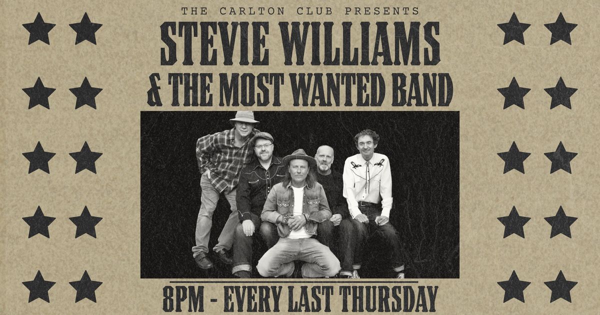 Stevie Williams & The Most Wanted Band Live at The Carlton Club