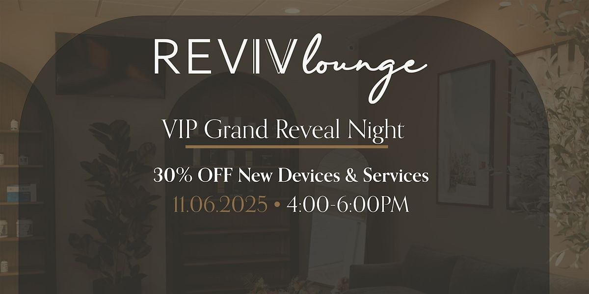 Reviv Lounge VIP Grand Reveal Night