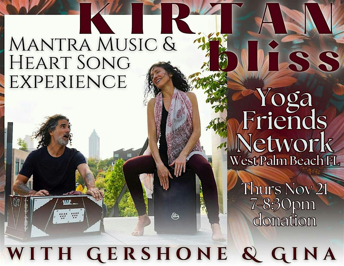 Kirtan Bliss Mantra Music Experience