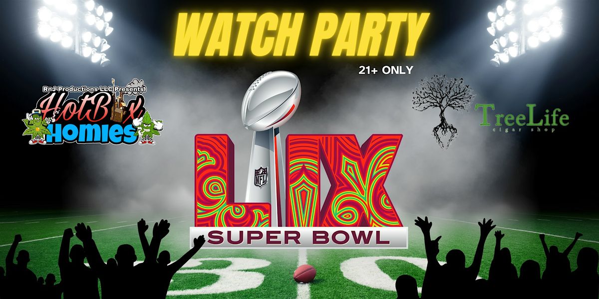 Superbowl 2025 Watch Party