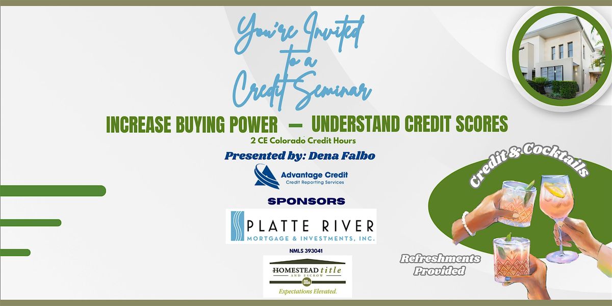 Increase Buying Power - Understand Credit Scores