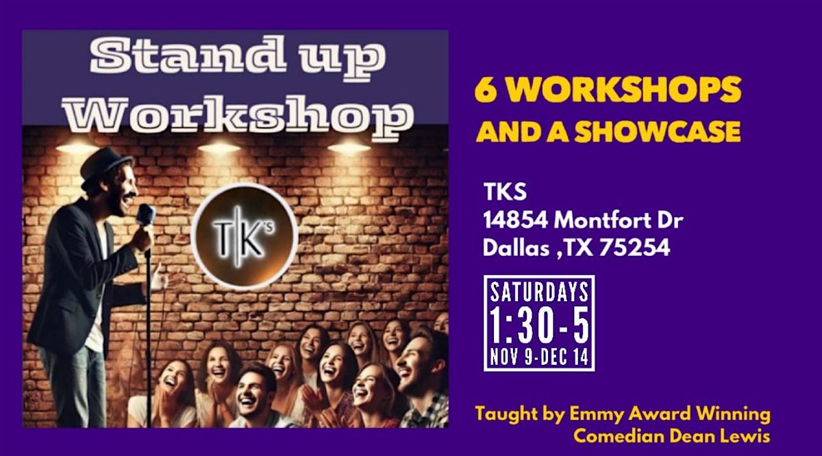 6 Week Stand up Comedy Workshop