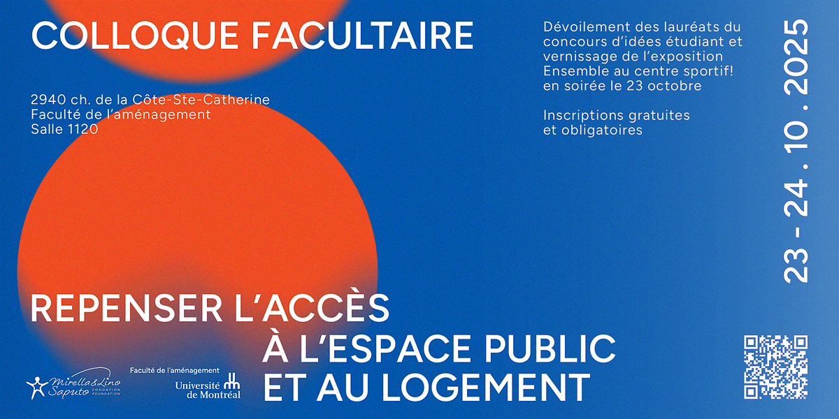 Colloque Repenser l\u2019acc\u00e8s \u00e0 l\u2019espace public et au logement
