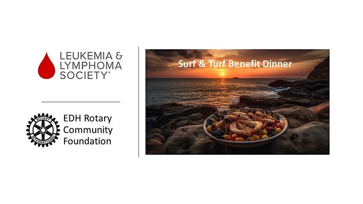 Leukemia Lymphoma Society Surf & Turf Benefit Dinner