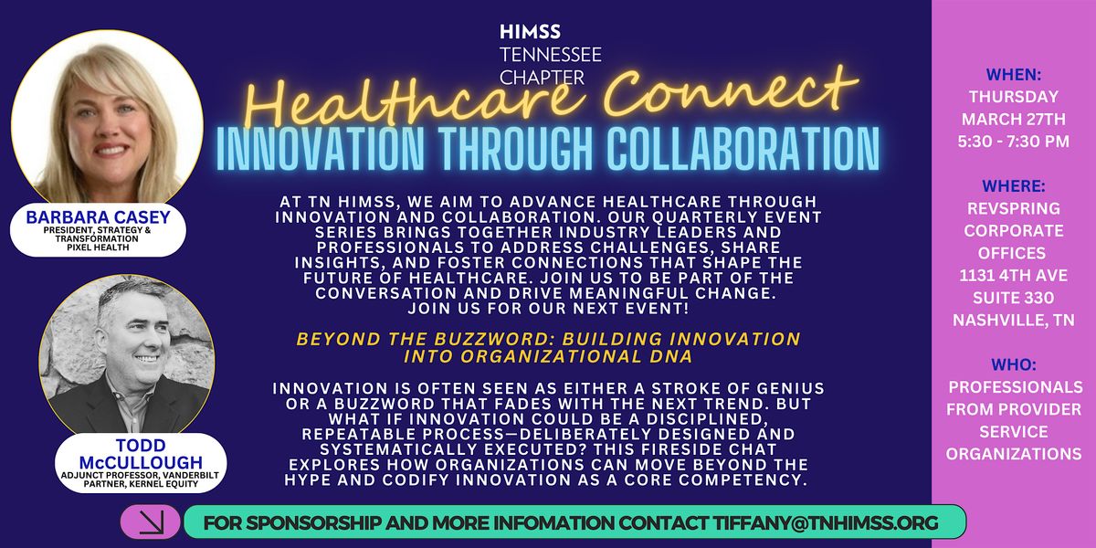 TN HIMSS - Healthcare Connect: Innovation Through Collaboration