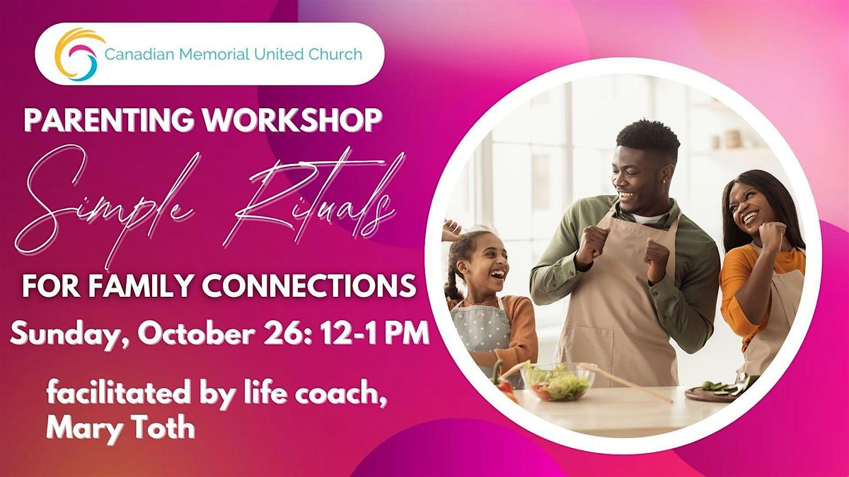 Simple Rituals for Family Connections