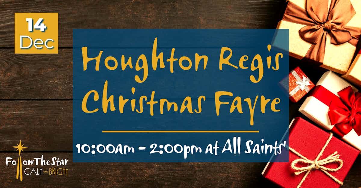 Christmas Fayre at All Saints' Houghton Regis