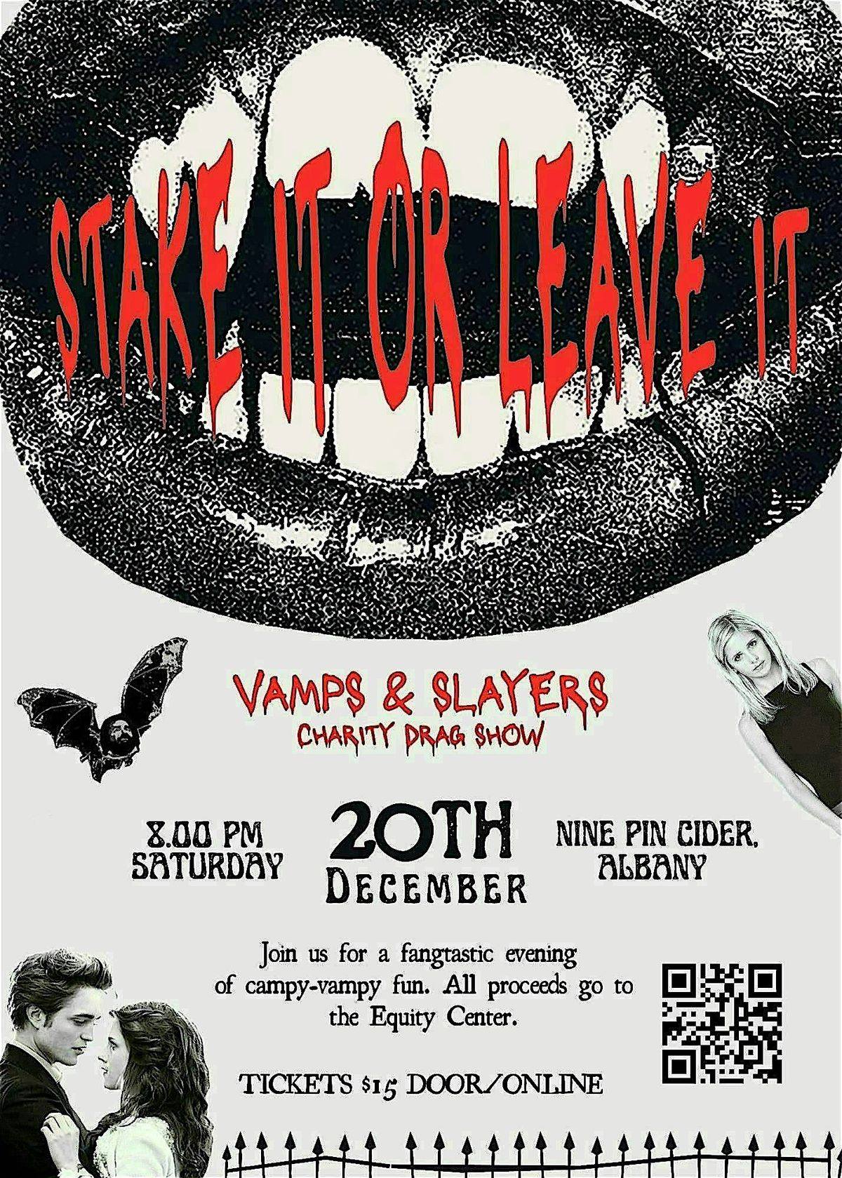 STAKE IT OR LEAVE IT: VAMPIRES & SLAYERS CHARITY DRAG SHOW