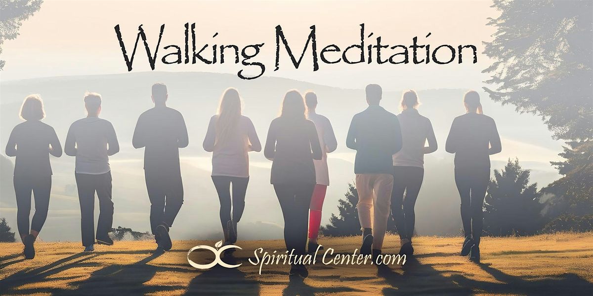 Walking Meditation