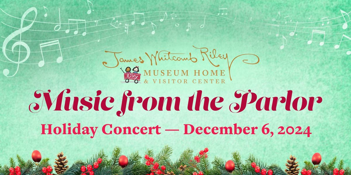 Music from the Parlor presents A Holiday Concert