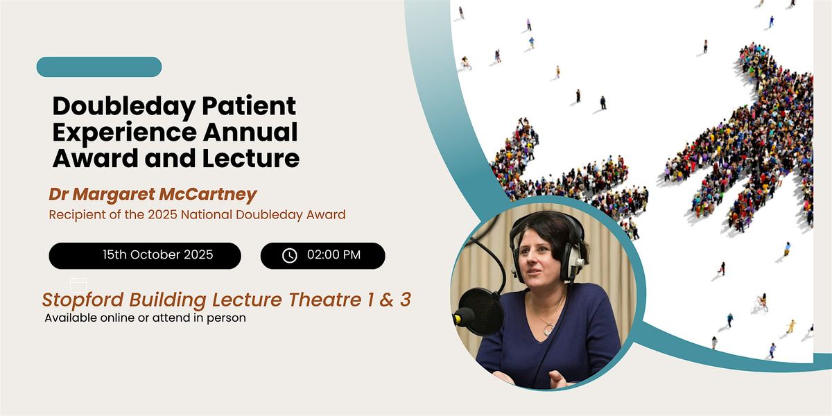 Doubleday Patient Experience Annual Award and Lecture