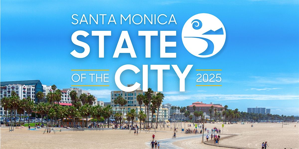 2025 Santa Monica State of the City