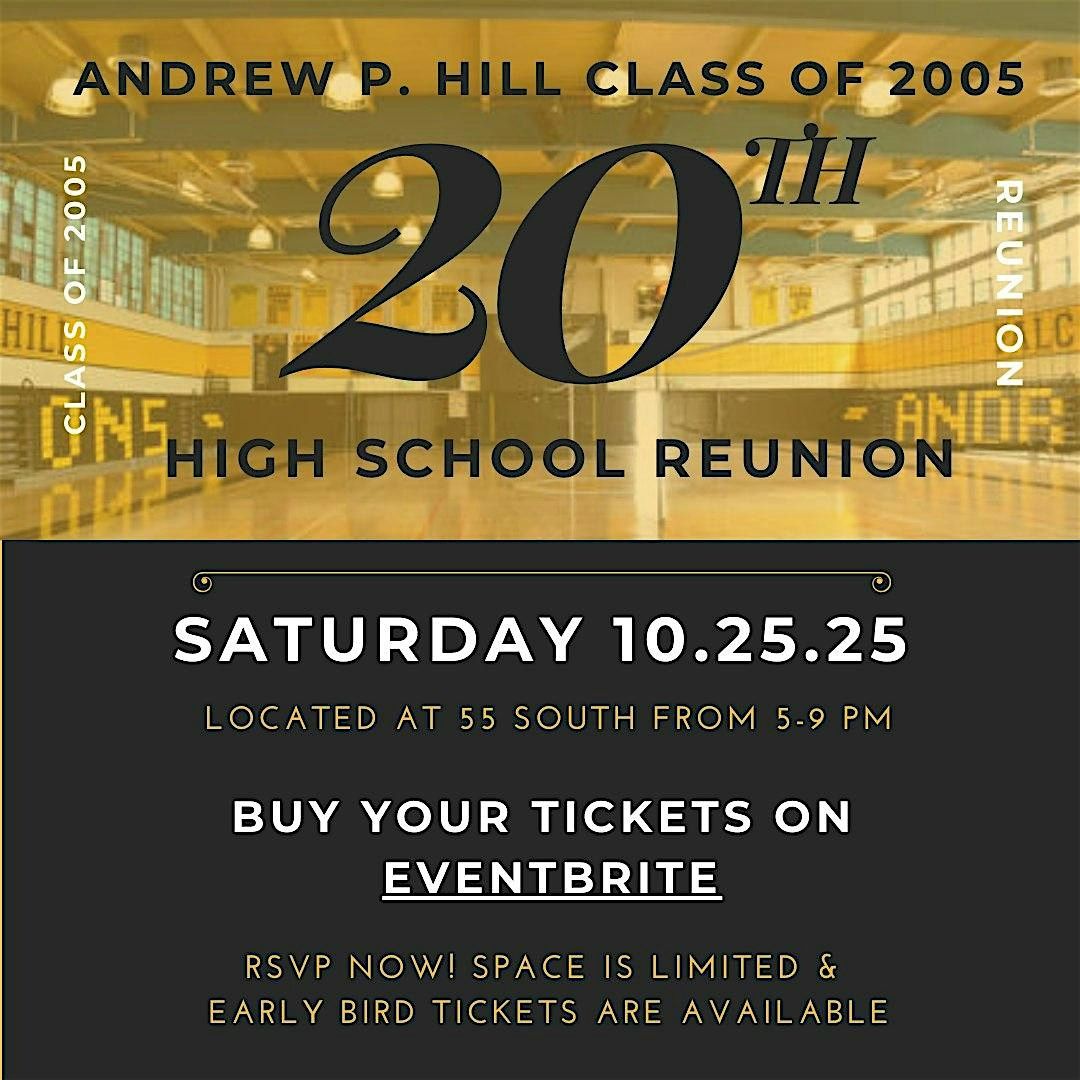 Andrew P. Hill High School's Class of 2005 20th Reunion